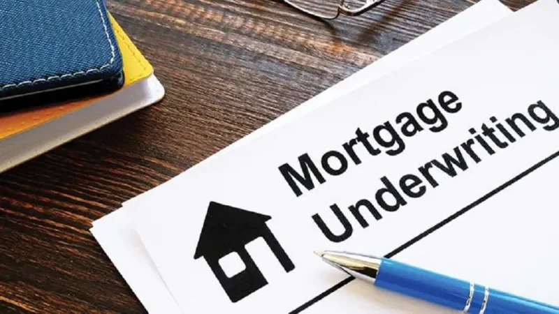 WHAT IS MORTGAGE UNDERWRITING?