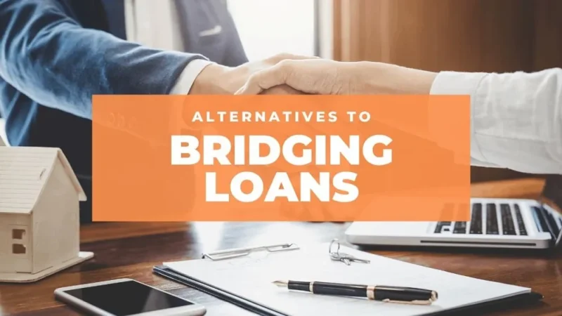 Alternative to Bridging Loan
