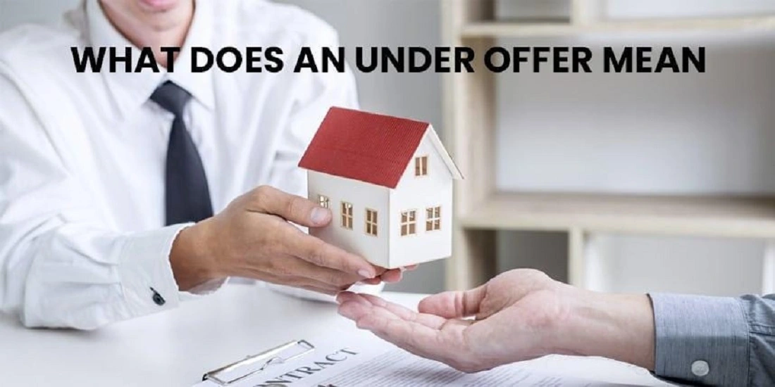 What Does “Under Offer” Mean in Property?